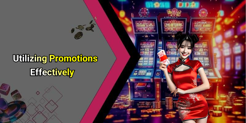 Utilizing Promotions Effectively