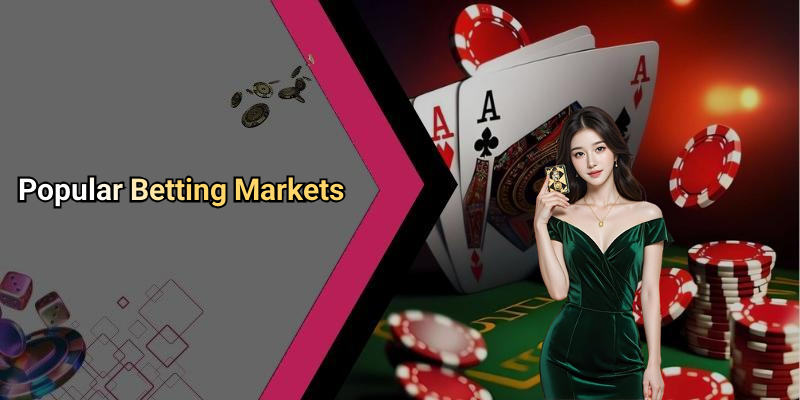 Popular Betting Markets